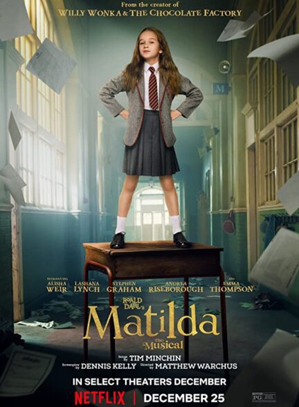 دانلود فیلم Roald Dahl’s Matilda the Musical 2022