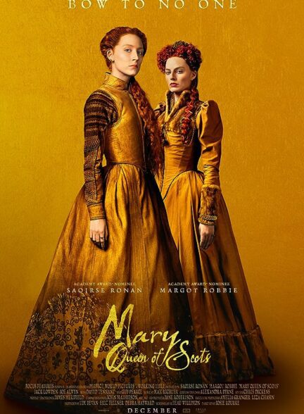دانلود فیلم Mary Queen of Scots