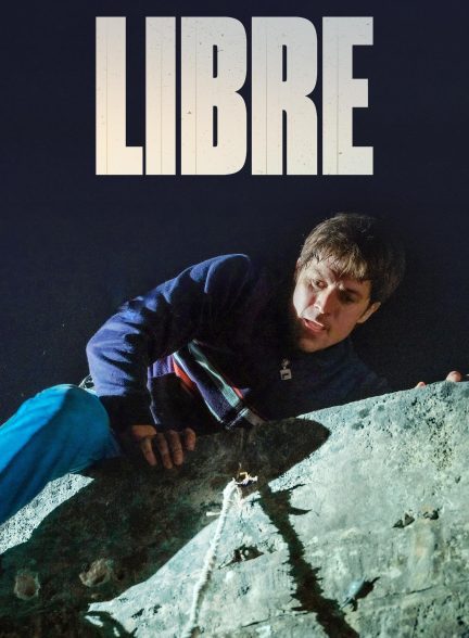 دانلود فیلم Freedom (Libre)