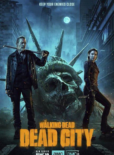 دانلود سریال The Walking Dead: Dead City 2023
