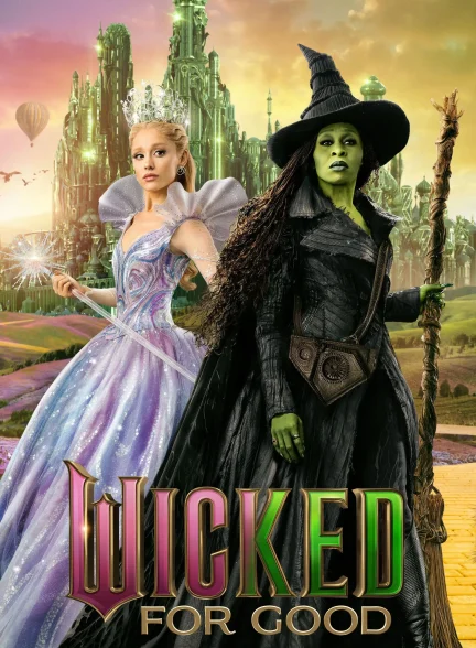 دانلود فیلم Wicked: For Good 2025